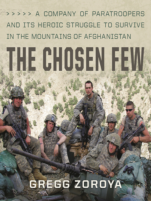 Title details for The Chosen Few by Gregg Zoroya - Available